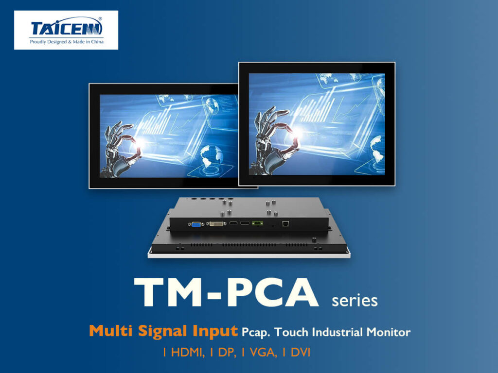 multiple video input industrial capacitive monitor