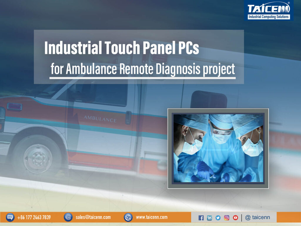 Panel PCs for Ambulance Remote Diagnosis