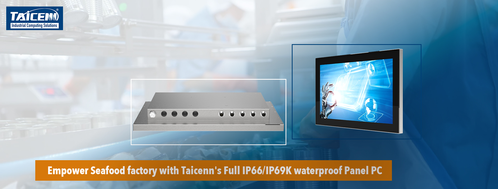 Seafood factory with waterproof Panel PC 2