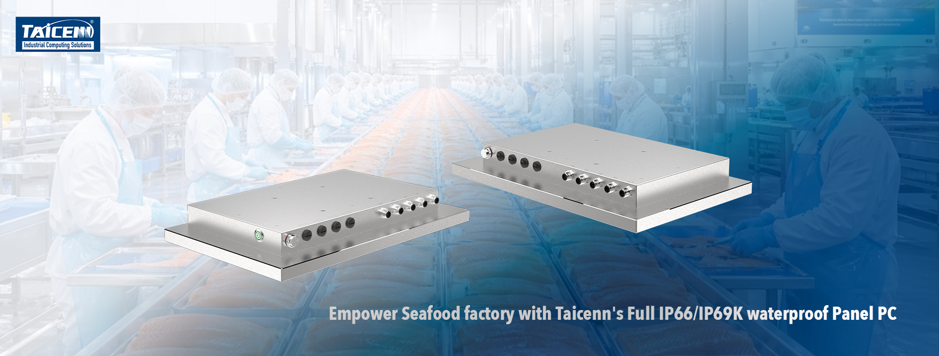 Seafood factory with waterproof Panel PC 3