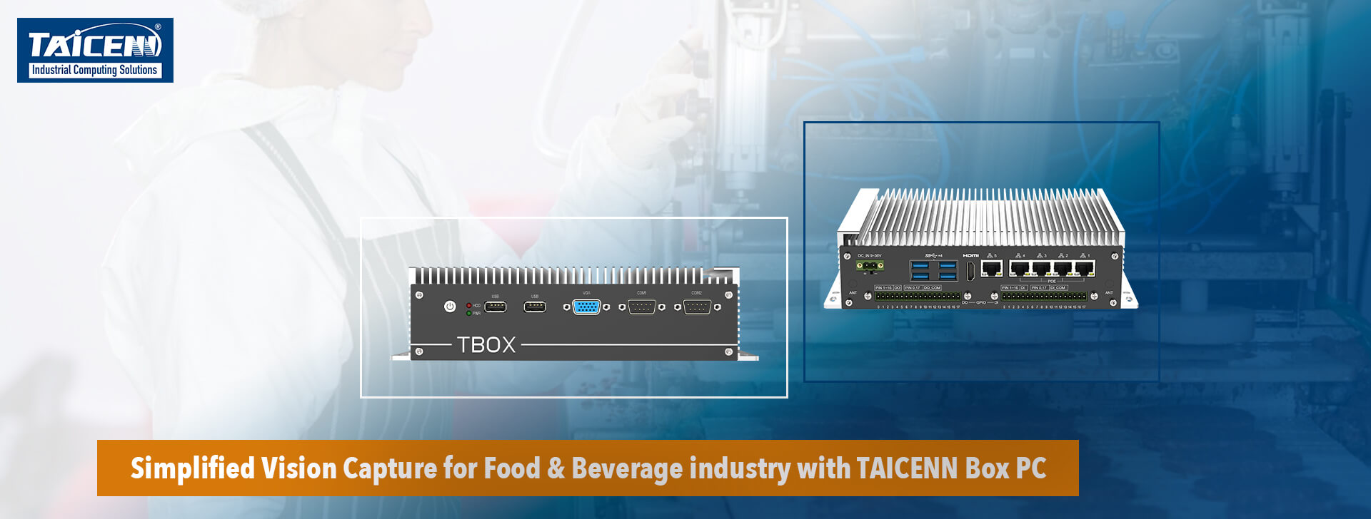 Food & Beverage industry with Taicenn Box PC 2